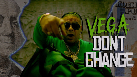 V.E.G.A "Don't Change" 🎥 Official Video