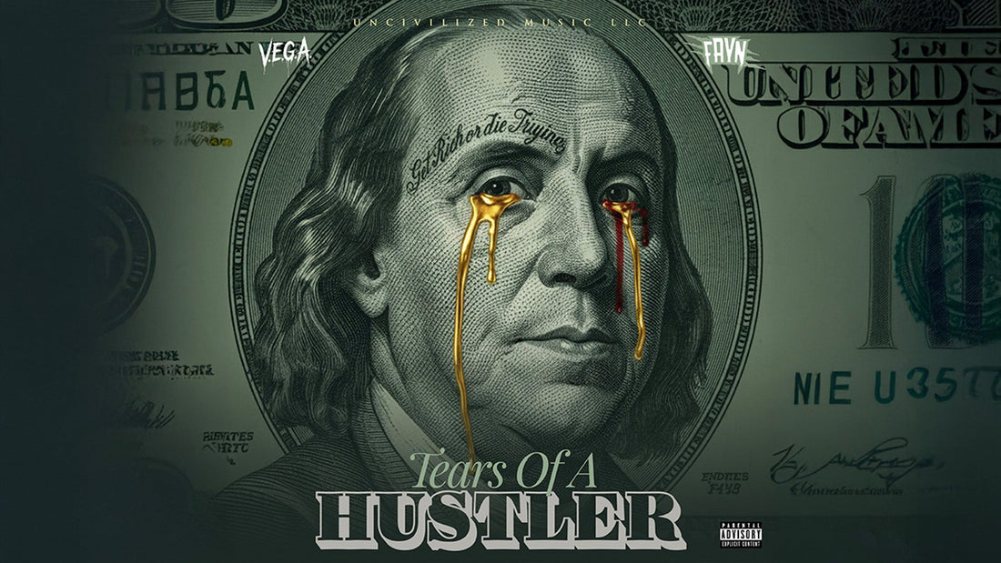V.E.G.A, Fyn "Tears Of A Hustler" 🎵