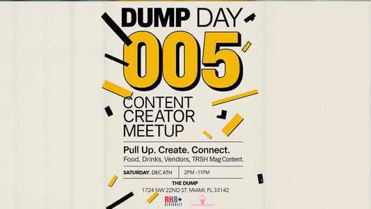Dump Day 005: Content Creator Meetup [Art Basel 2025]